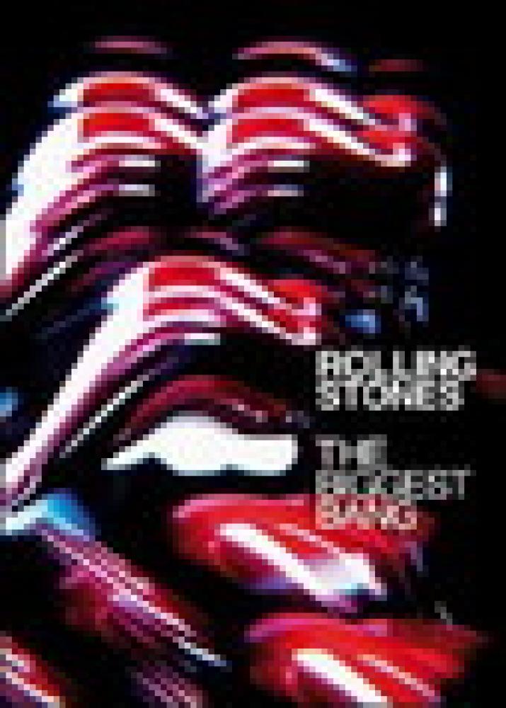Rolling Stones. The Biggest Bang.